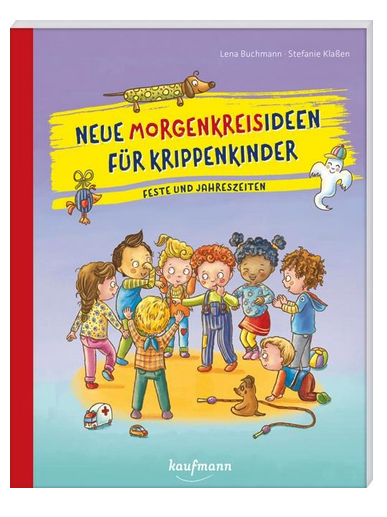 Neue Morgenkreisideen für Krippenkinder